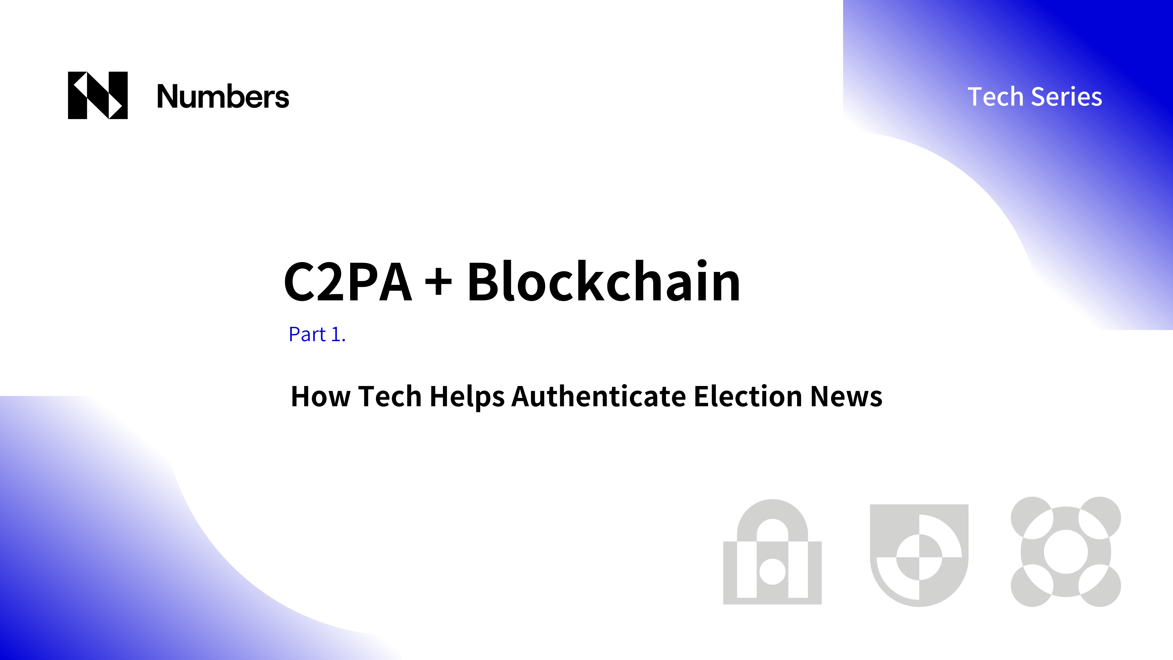 How C2PA and Blockchain Verify Election News and Combat Misinformation