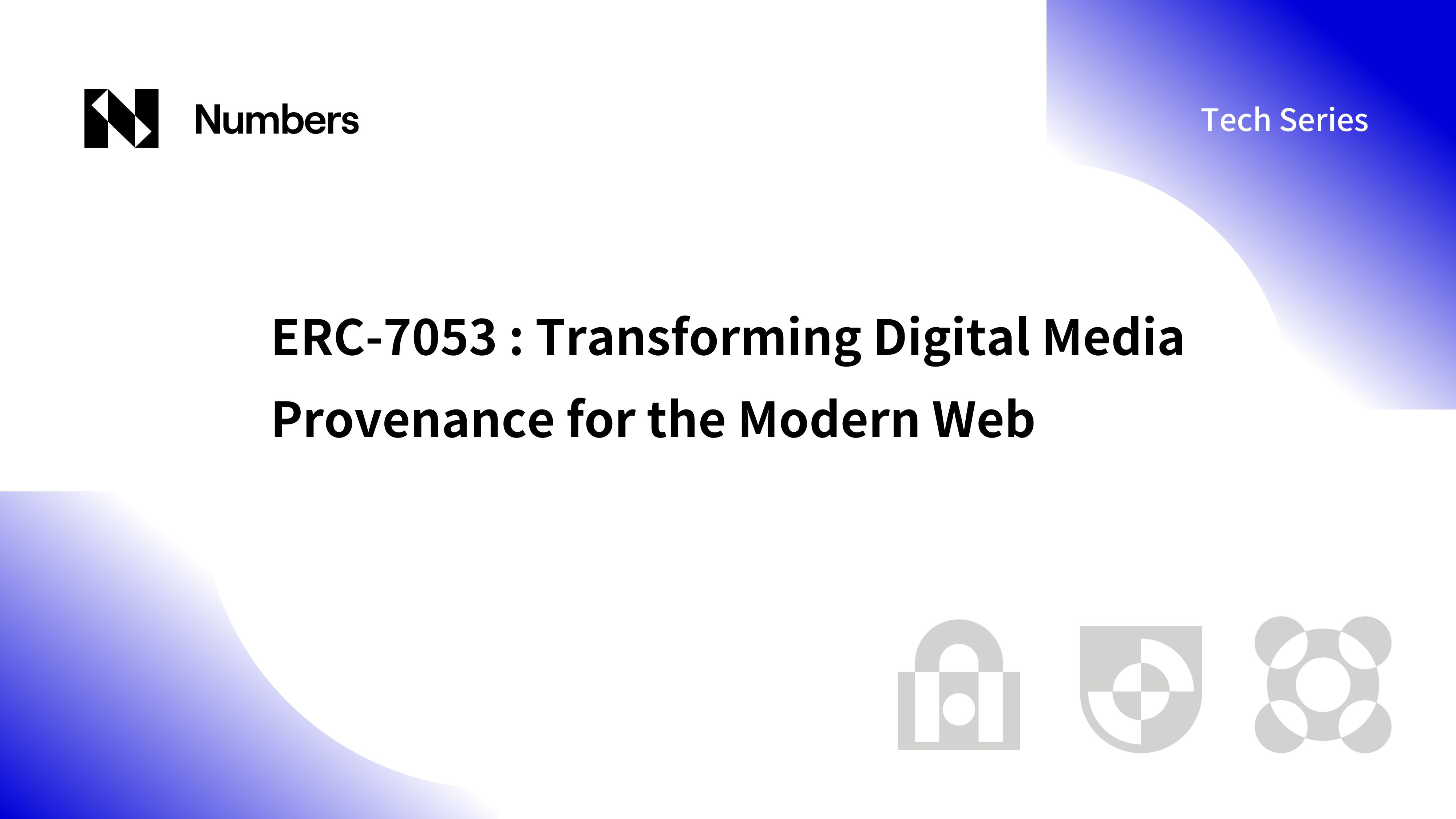ERC-7053: Transforming Digital Media Provenance for the Modern Web